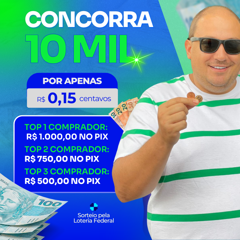 10 MIL REAIS NO PIX + PRÊMIOS INSTANTÂNEOS🍀